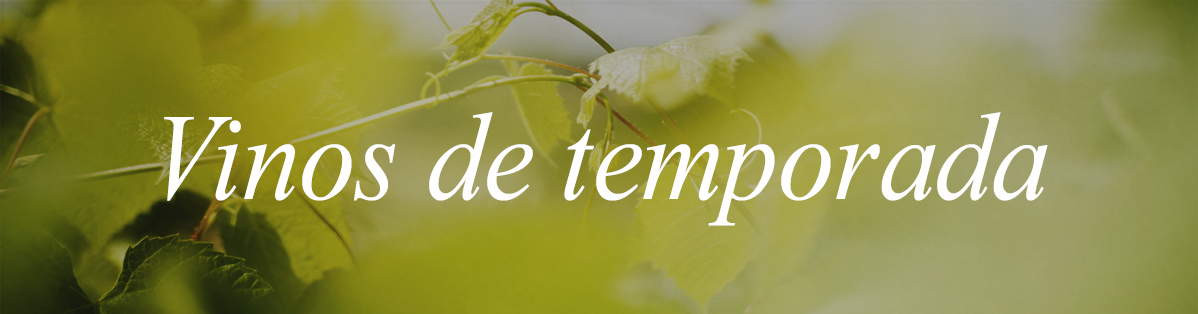 Vinos de temporada